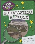 Cover: Forecasting a Flood - Cherry Lake Publishing