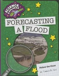 Enlarge image Cover: Forecasting a Flood - Cherry Lake Publishing