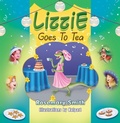 Cover: Lizzie Goes to Tea - Strategic Book Publishing & Rights Agency, LLC
