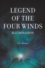 Cover: Legend of the Four Winds - Strategic Book Publishing & Rights Agency, LLC