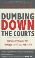 Cover: Dumbing Down the Courts - BASCOM Hill Publishing Group