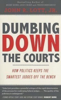 Enlarge image Cover: Dumbing Down the Courts - BASCOM Hill Publishing Group