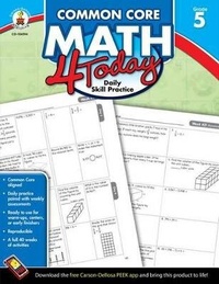 Enlarge image Cover: Common Core Math 4 Today, Grade 5 - Carson Dellosa Education
