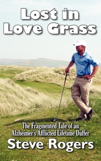 Abbildung von: Lost in Love Grass - Strategic Book Publishing