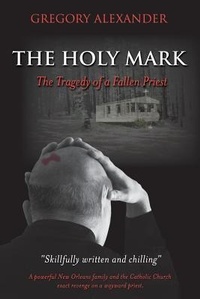 Enlarge image Cover: The Holy Mark - Mill City Press, Inc