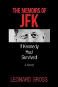 Cover: MEMOIRS OF JFK - Mill City Press