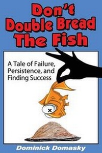 Enlarge image Cover: Don't Double Bread the Fish - Motivational Press