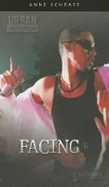 Cover: Facing It - Saddleback Educational Publishing, Inc.