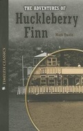 Cover: The Adventures of Huckleberry Finn - Saddleback Educational Publishing, Inc.