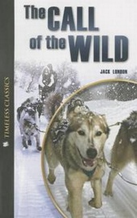 Enlarge image Cover: The Call of the Wild - Saddleback Educational Publishing, Inc.