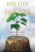 Cover: No Life Is a Failure - Xulon Press