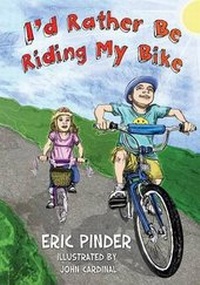Enlarge image Cover: I'd Rather Be Riding My Bike - Evolved Publishing