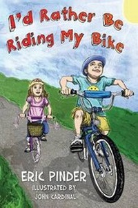 Enlarge image Cover: I'd Rather Be Riding My Bike - Evolved Publishing