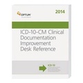 Cover: ICD-10-CM Clinical Documentation Improvement Desk Reference 2014 - Cengage Learning