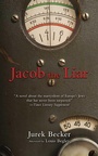 Cover: Jacob The Liar - Arcade Publishing