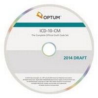 Enlarge image Cover: ICD-10-CM: The Complete Official Draft Code Set - eBook on CD - Optuminsight