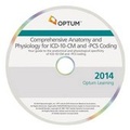 Cover: Comprehensive Anatomy and Physiology for ICD-10-CM & PCs Coding - eBook on CD 2014 - Optuminsight