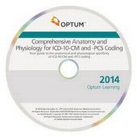 Enlarge image Cover: Comprehensive Anatomy and Physiology for ICD-10-CM & PCs Coding - eBook on CD 2014 - Optuminsight