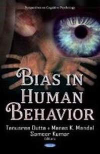 Enlarge image Cover: Bias in Human Behavior - Nova Science Publishers Inc