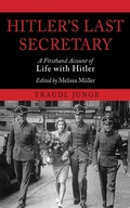Cover: Hitler's Last Secretary - Arcade Publishing