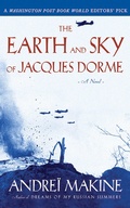 Cover: The Earth and Sky of Jacques Dorme - Arcade Publishing