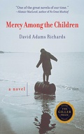 Cover: Mercy Among the Children - Arcade Publishing