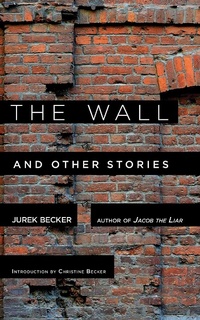 Enlarge image Cover: The Wall - Arcade Publishing