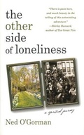 Cover: The Other Side of Loneliness: A Spiritual Journey - Arcade Publishing