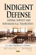 Cover: Indigent Defense - Nova Science Publishers Inc