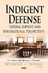 Enlarge image Cover: Indigent Defense - Nova Science Publishers Inc
