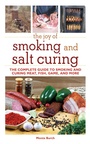 Cover: The Joy of Smoking and Salt Curing - Skyhorse Publishing
