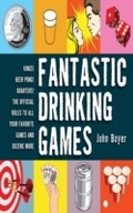 Cover: Fantastic Drinking Games - Skyhorse Publishing