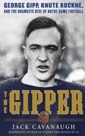 Cover: The Gipper - Skyhorse Publishing