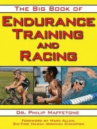 Abbildung von: The Big Book of Endurance Training and Racing - Skyhorse Publishing