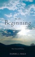 Cover: In the Beginning - Xulon Press