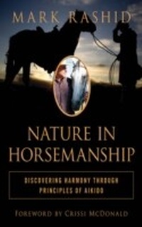 Abbildung von: Nature in Horsemanship - Skyhorse Publishing