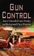 Cover: Gun Control - Nova Science Publishers Inc
