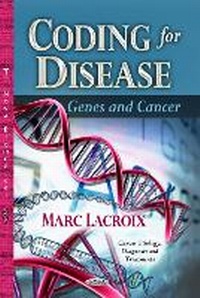 Enlarge image Cover: Coding for Disease - Nova Science Publishers Inc