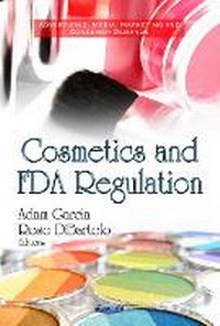 Enlarge image Cover: Cosmetics & FDA Regulation - Nova Science Publishers Inc