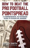 Cover: How to Beat the Pro Football Pointspread - Skyhorse Publishing