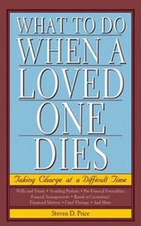 Enlarge image Cover: What to Do When a Loved One Dies - Skyhorse Publishing