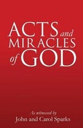Cover: Acts and Miracles of God - Xulon Press