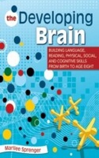 Bild: The Developing Brain - Skyhorse Publishing