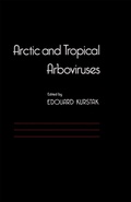 Cover: Arctic and Tropical Arboviruses - Academic Press
