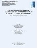 Cover: Updating, Upgrading, Refining, Calibration and Implementation of Trade-Off Analysis Methodology Developed for Indot - Purdue University Press