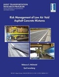 Cover: Risk Management of Low Air Void Asphalt Concrete Mixtures - Purdue University Press