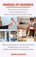 Cover: Minding My Business - Skyhorse Publishing