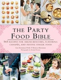 Cover: The Party Food Bible - Skyhorse Publishing