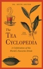 Cover: The Tea Cyclopedia - Skyhorse Publishing