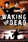 Cover: Waking Up Dead - Entangled Select